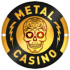 Metal Casino