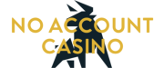 No Account Casino